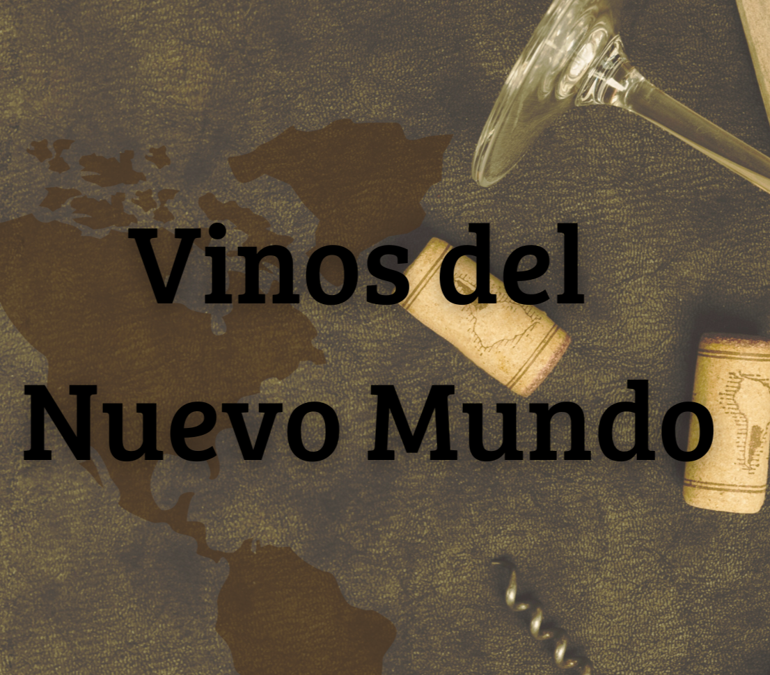 Vinos del Nuevo Mundo